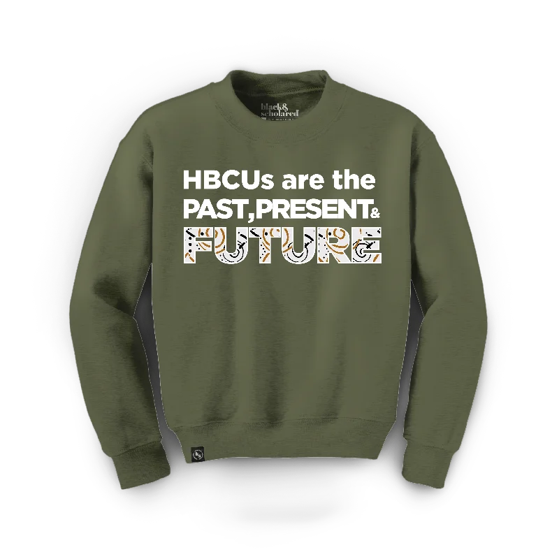 Women's Sleep Sweatshirts-HBCUs are the Past Present and Future Sweatshirt